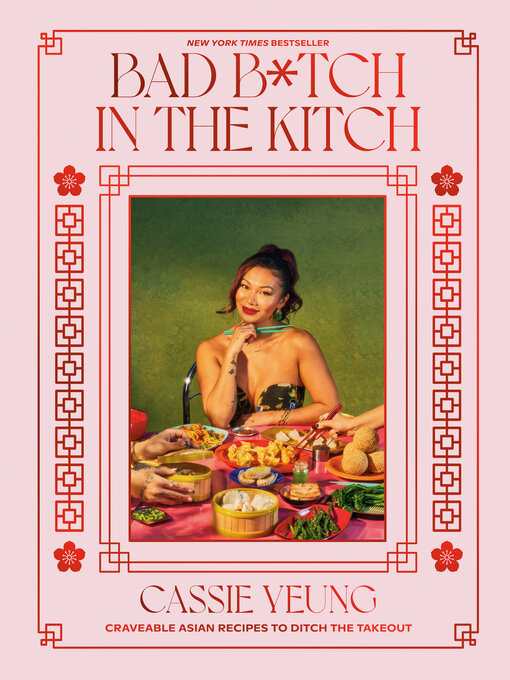 Title details for Bad B*tch in the Kitch by Cassie Yeung - Wait list